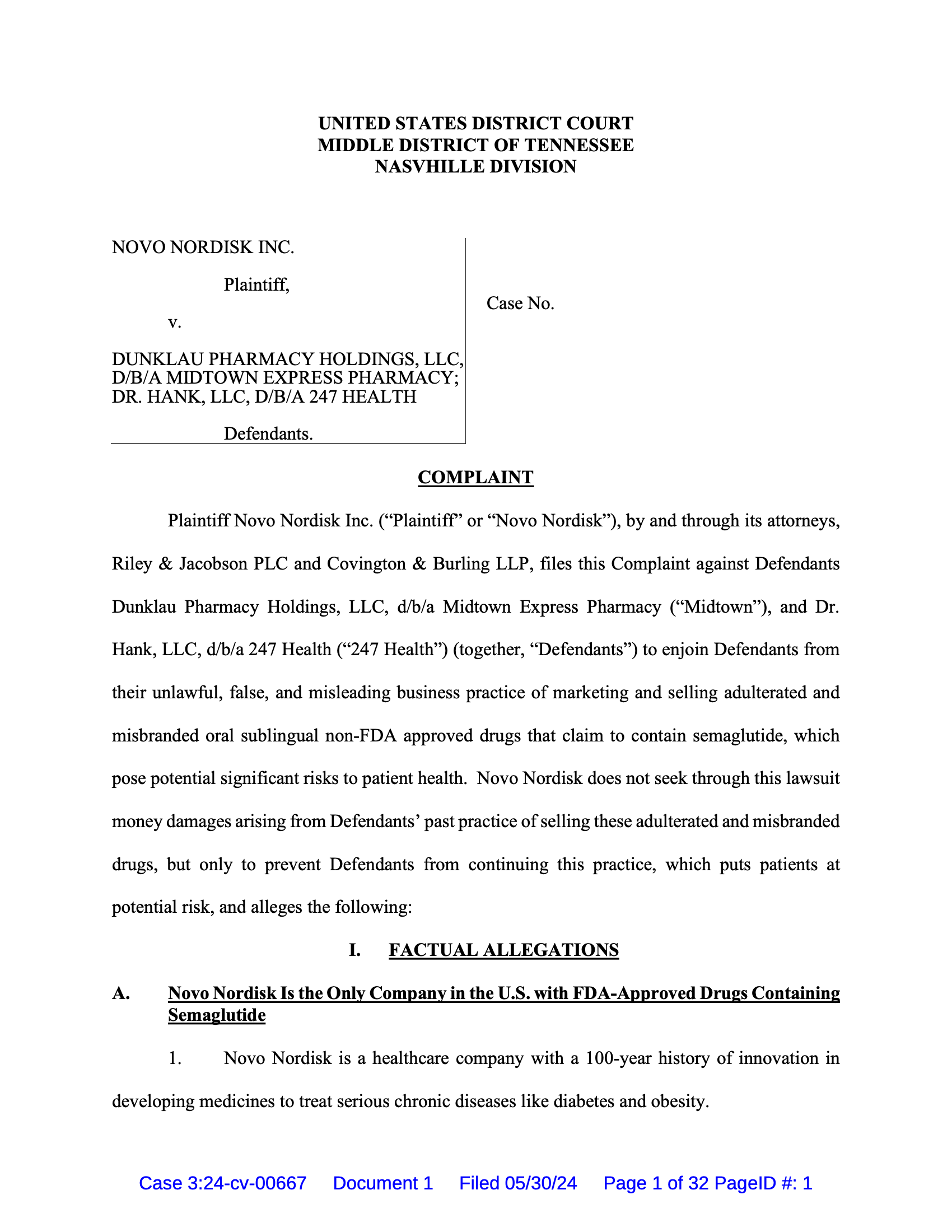 <a href="https://www.safemedicines.org/wp-content/uploads/2019/09/Novo-Nordisk-v-MidtownExpress-Complaint.pdf">Novo Nordisk v Midtown Express Pharmacy</a><br>Filed in Tennessee, May 30, 2024